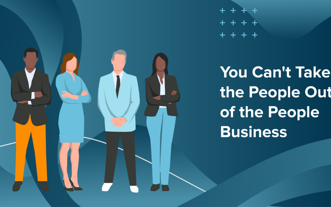 AI & Jobs: You Can’t Take the People Out of the People Business