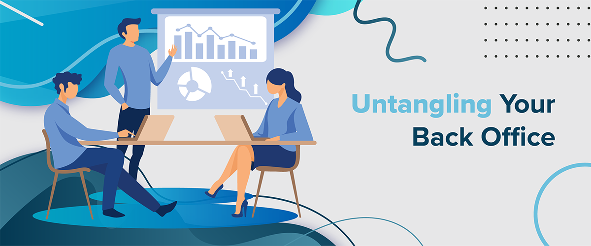 Untangling your back office